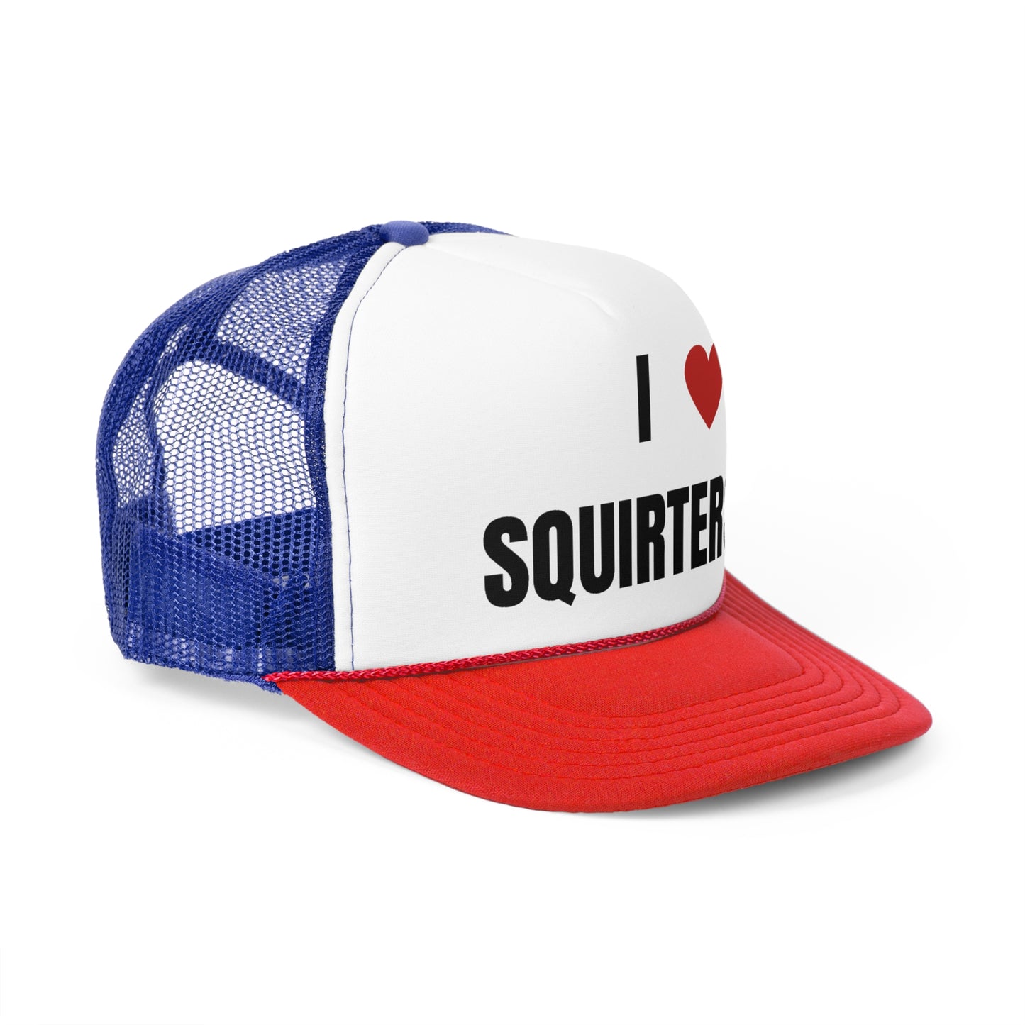 I Love Squirters Funny Trucker Hat