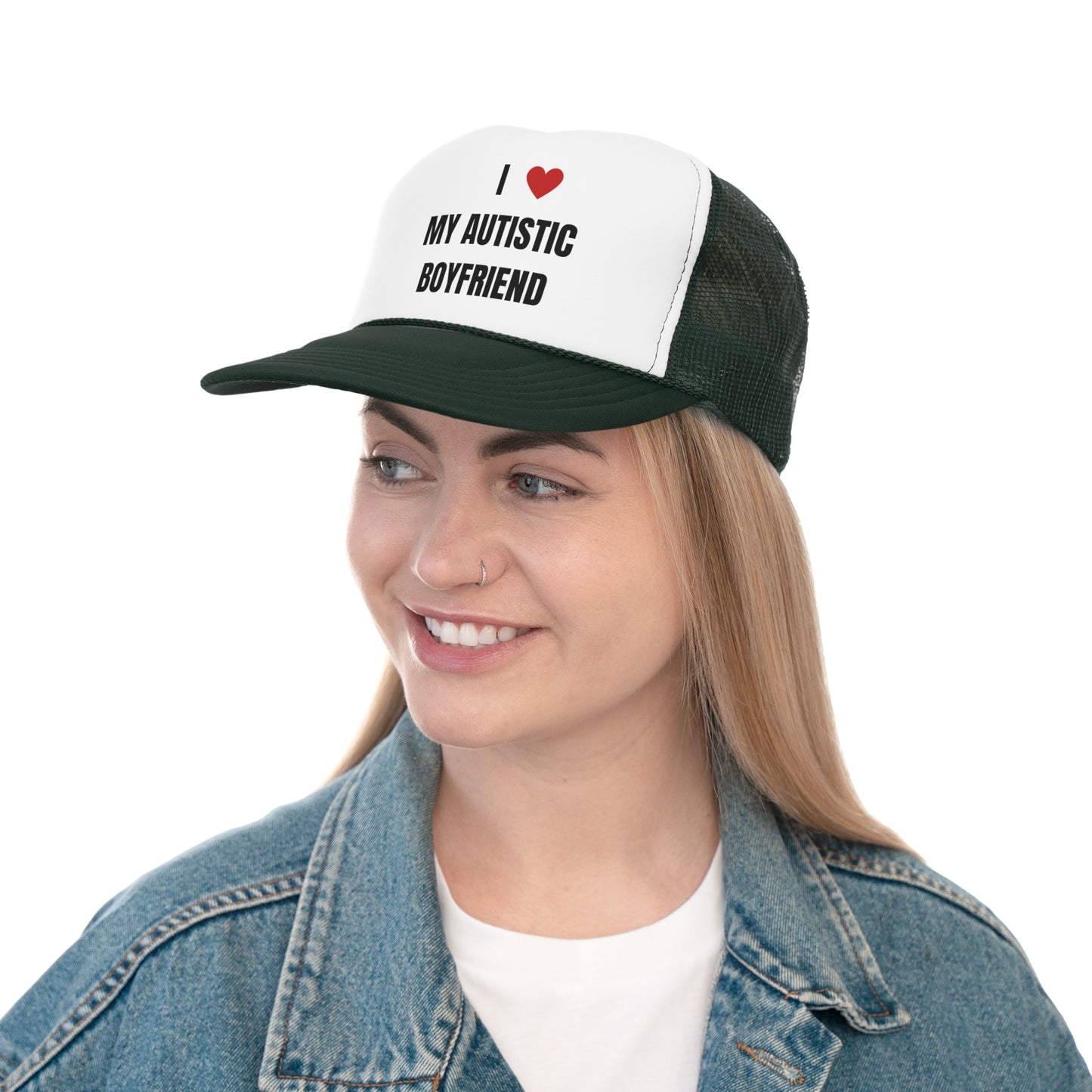 I Love My Autistic Boyfriend Funny Trucker Hat