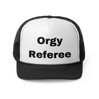 Orgy Referee Funny Trucker Hat