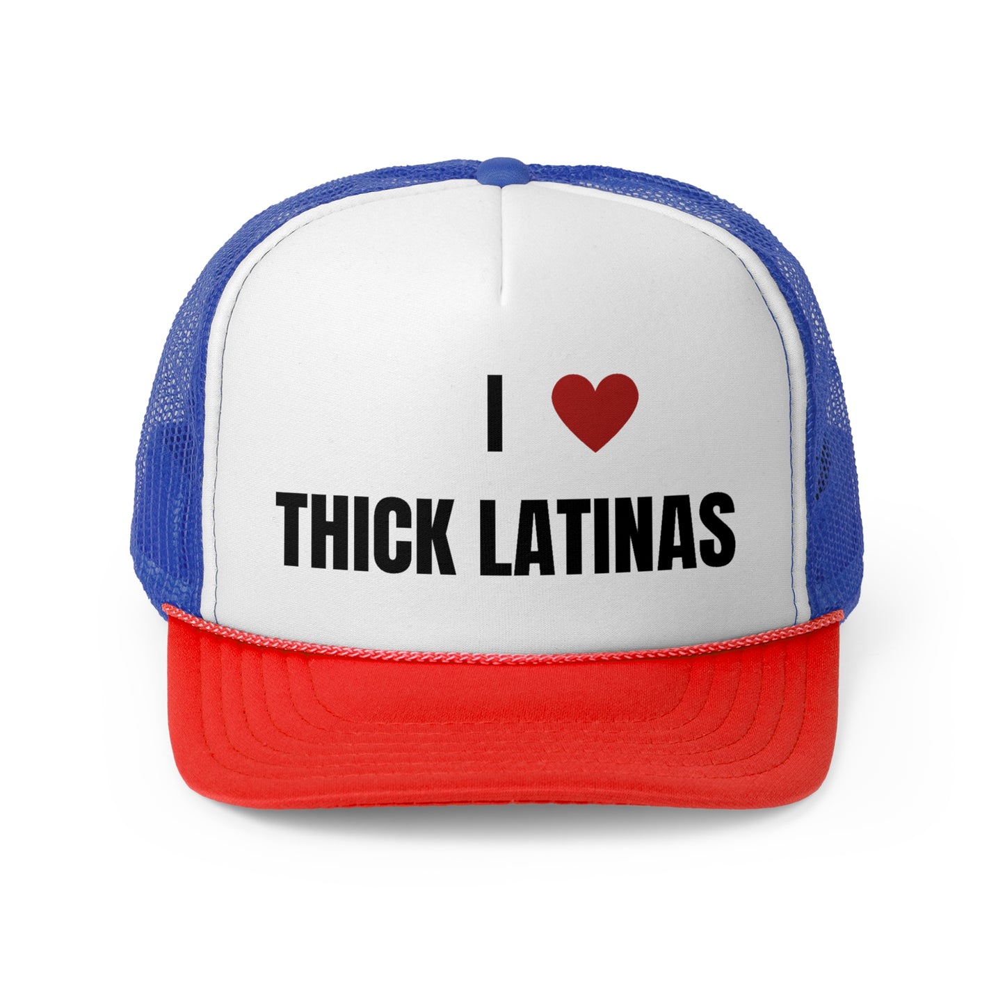 I Love Thick Latinas Funny Trucker Hat