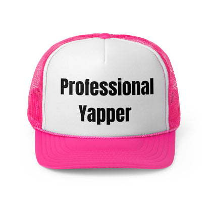 Professional Yapper Funny Trucker Hat