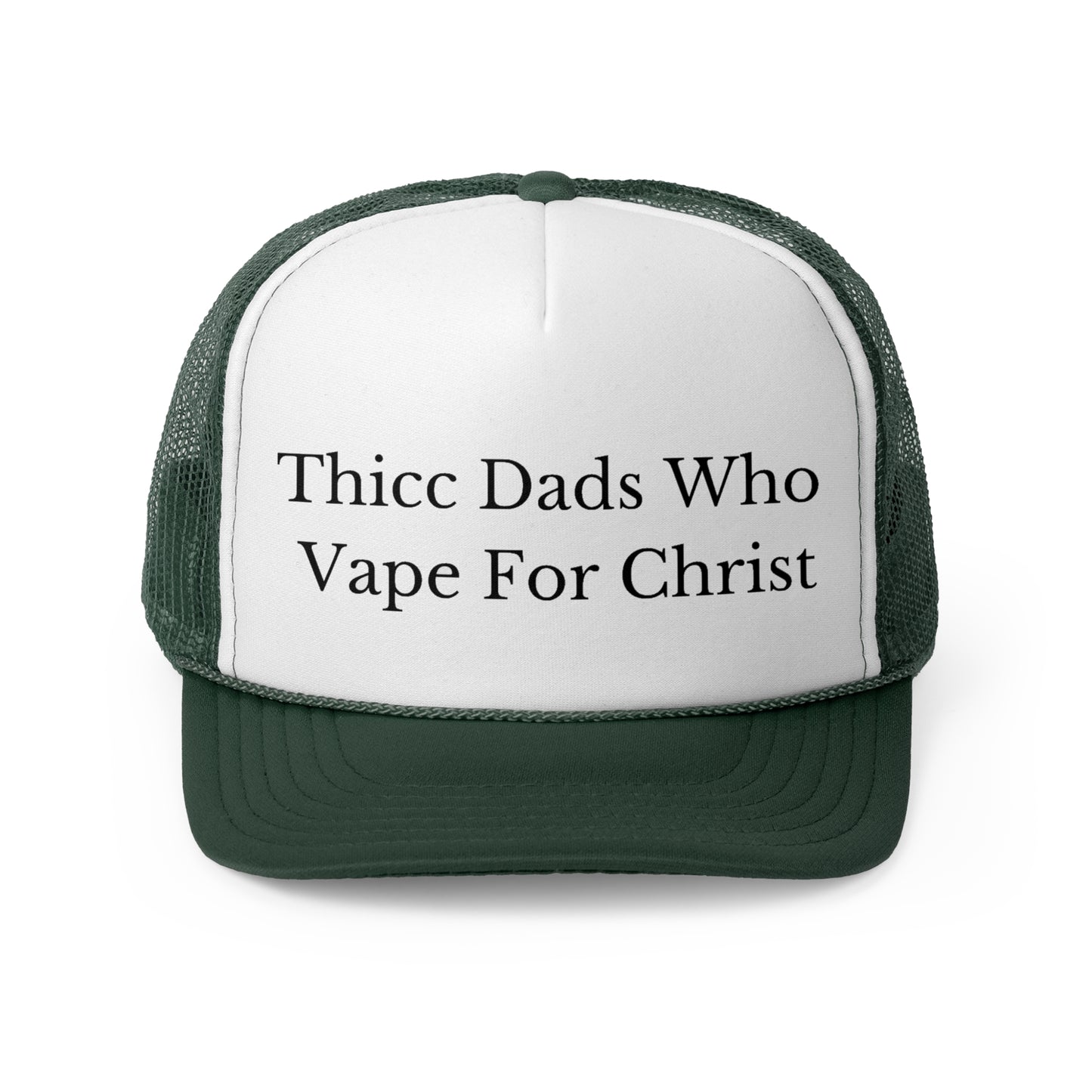 Thicc Dads Who Vape For Christ Funny Trucker Hat