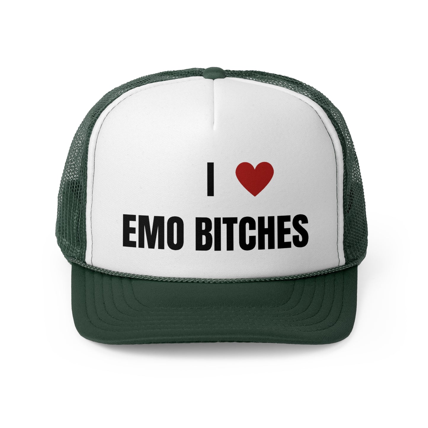 I Love Emo Bitches Funny Trucker Hat