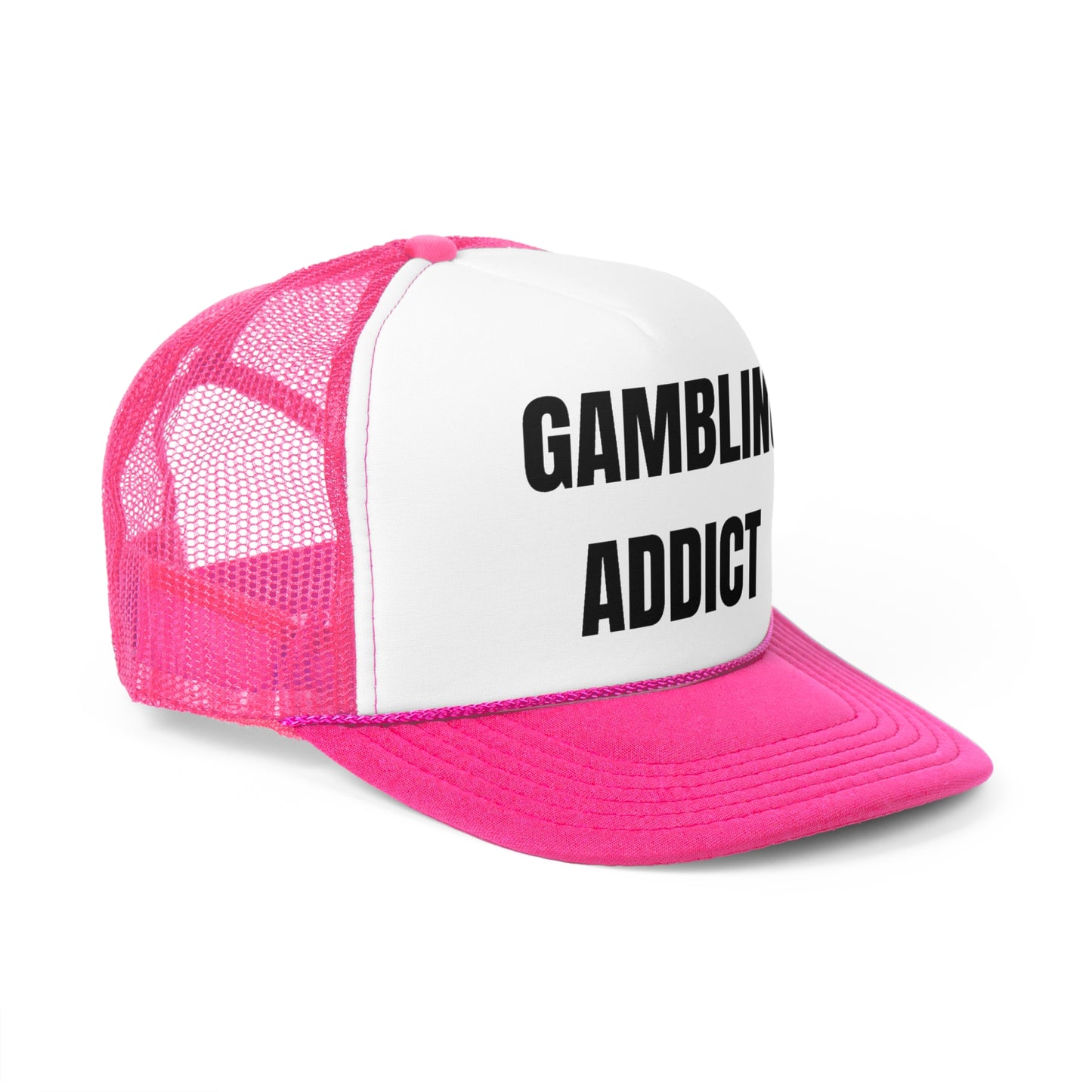 Gambling Addict Funny Trucker Hat