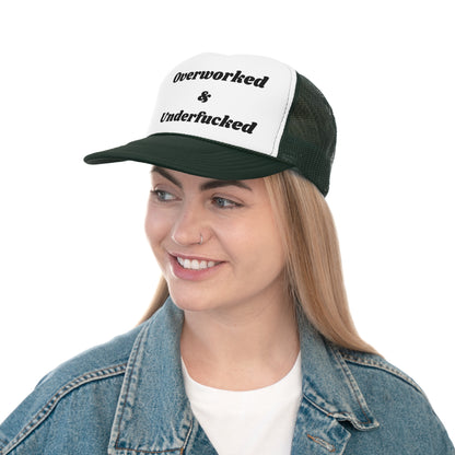 Overworked & Underfucked Funny Trucker Hat