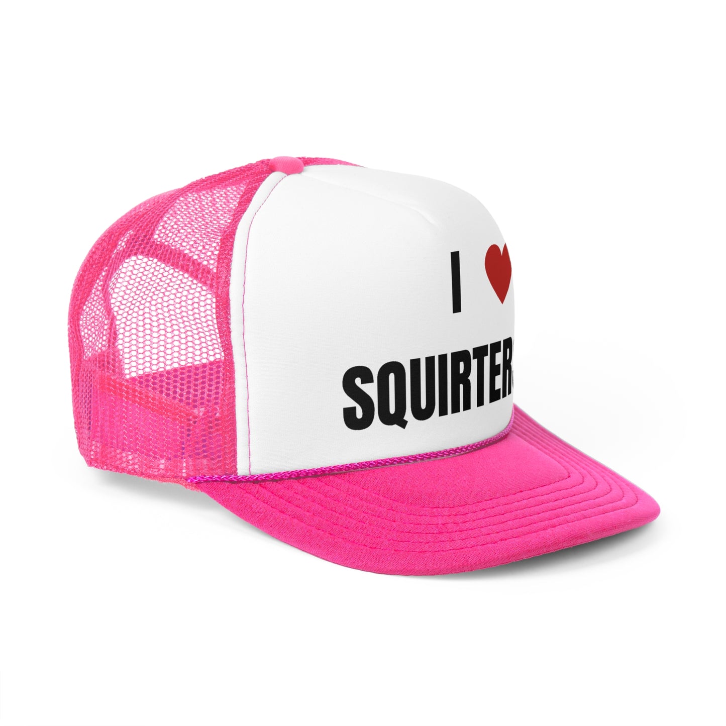 I Love Squirters Funny Trucker Hat