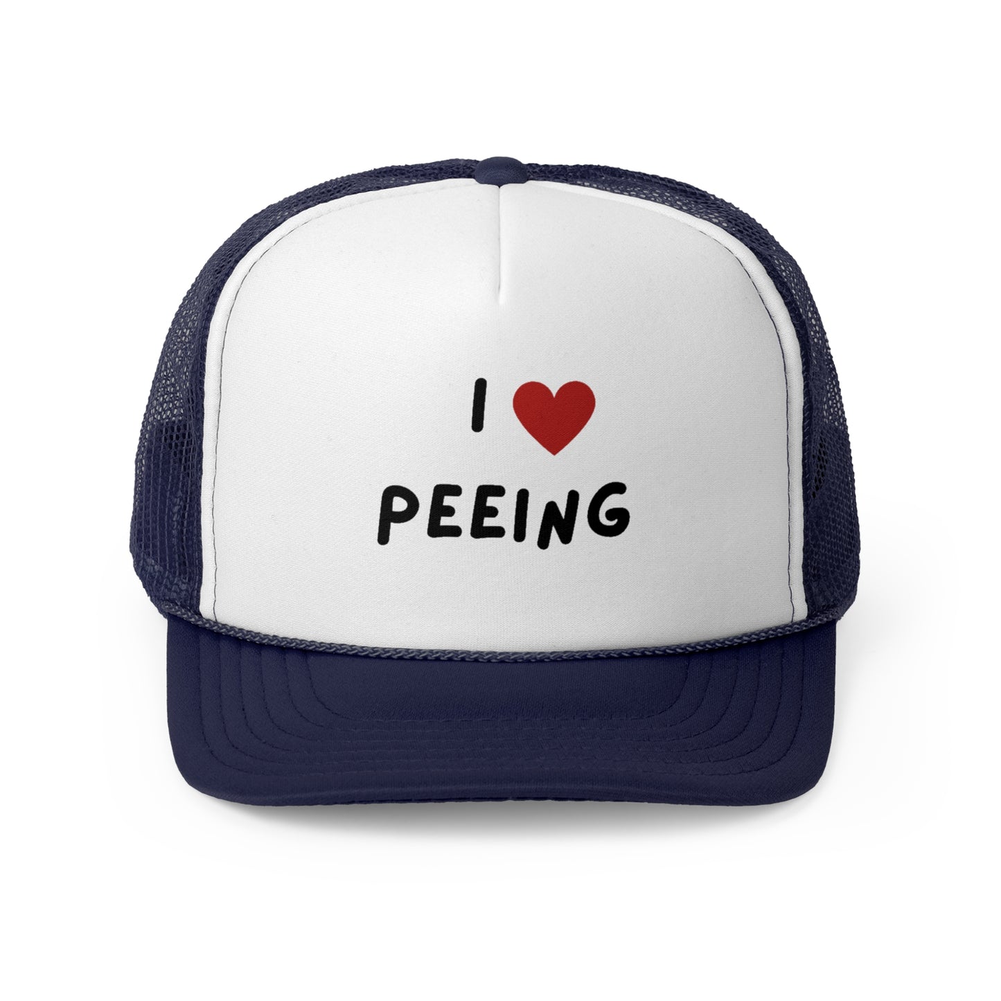 I love peeing Funny Trucker Hat