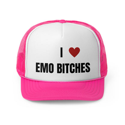 I Love Emo Bitches Funny Trucker Hat