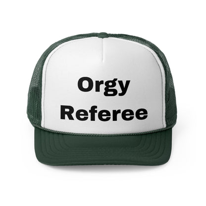 Orgy Referee Funny Trucker Hat