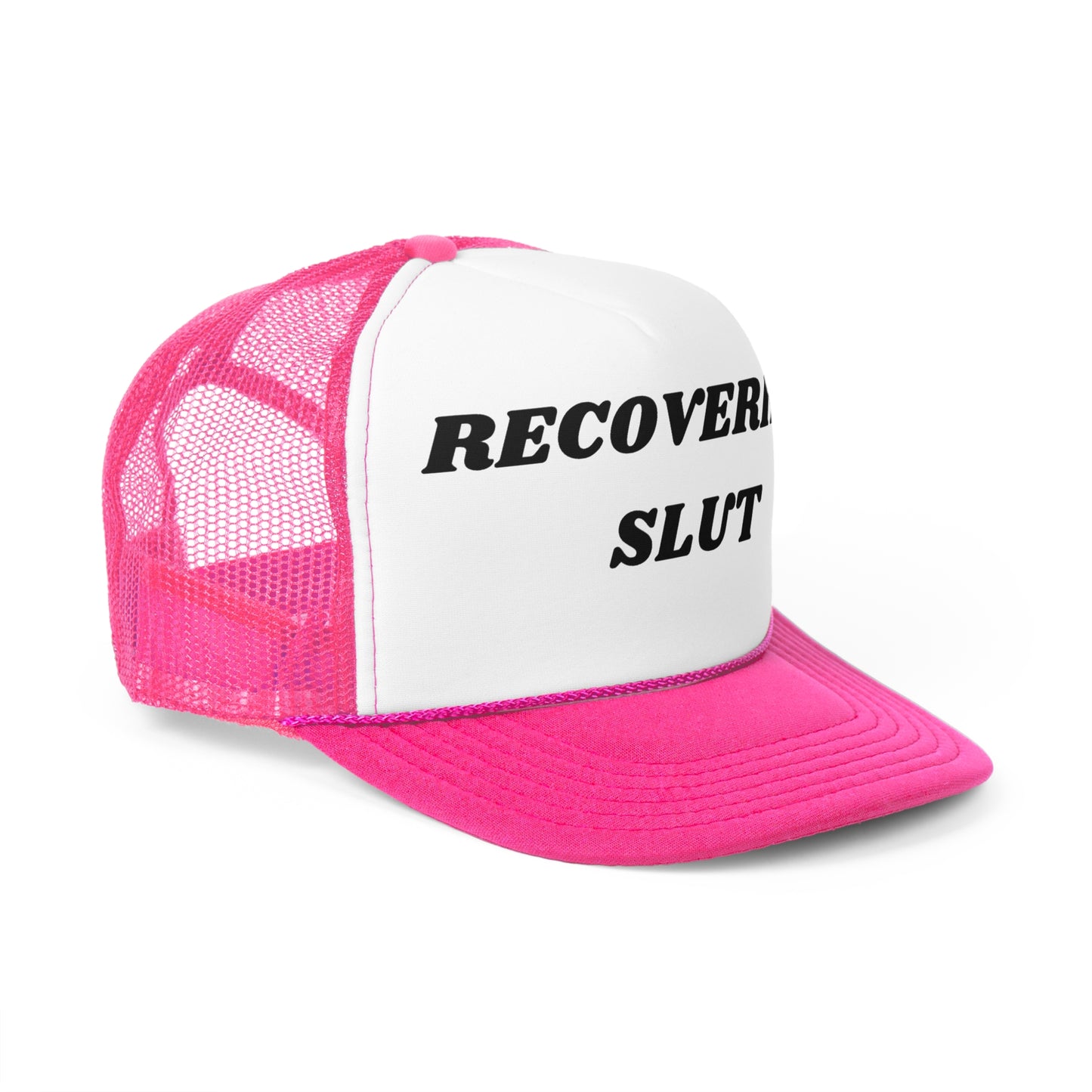 Recovering Slut Funny Trucker Hat