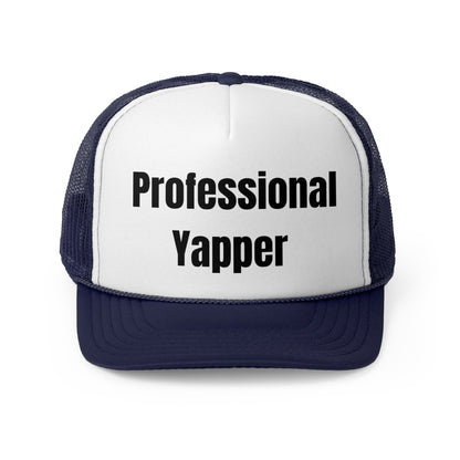 Professional Yapper Funny Trucker Hat